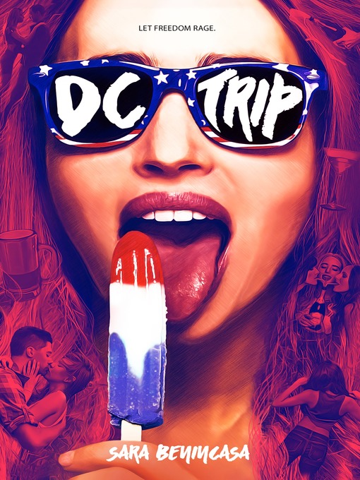 Title details for DC Trip by Sara Benincasa - Available